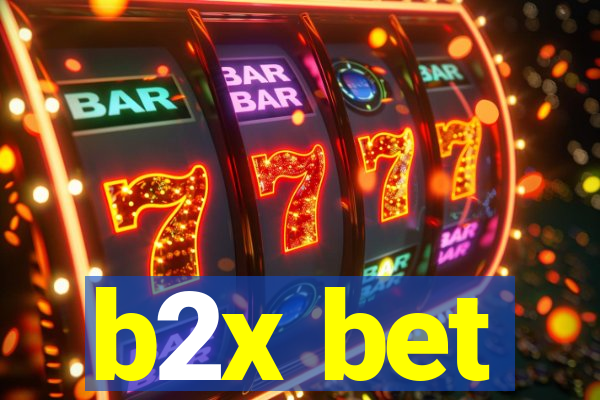 b2x bet